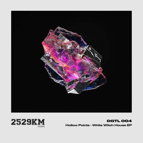 Hollow Points - White Witch House EP [2529KMDGTL004]